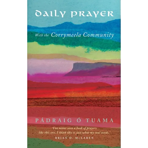 Daily Prayer with the Corrymeela Community - Hardcover