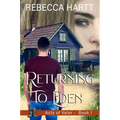 Returning to Eden: Christian Romantic Suspense - Paperback