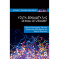 Youth, Sexuality and Sexual Citizenship - Paperback