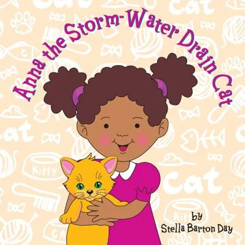 Anna the Storm-Water Drain Cat - Paperback