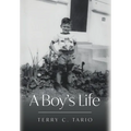 A Boy's Life - Hardcover