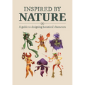 Inspired by Nature: Designing Botanical Characters - Paperback