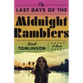 The Last Days of the Midnight Ramblers - Paperback