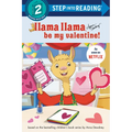 Llama Llama Be My Valentine! - Paperback