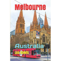 Melbourne: Australia - Paperback