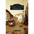 Copper Country Streetcars - Hardcover