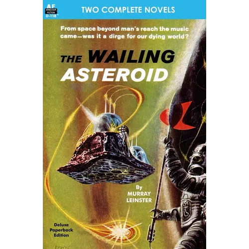 The Wailing Asteroid & The World that Couldn't Be - Paperback