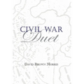 Civil War Duet - Hardcover