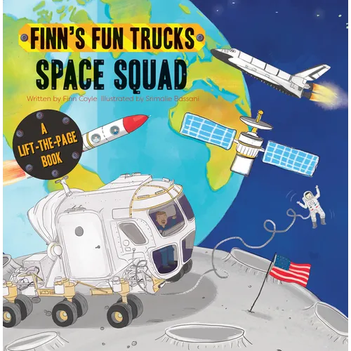 Space Squad: A Lift-The-Page Truck Book - Board Book