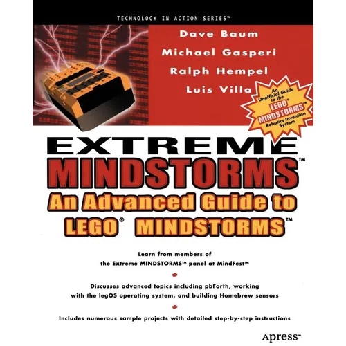 Extreme Mindstorms: An Advanced Guide to Lego Mindstorms - Paperback