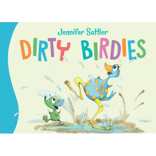 Dirty Birdies - Board Book