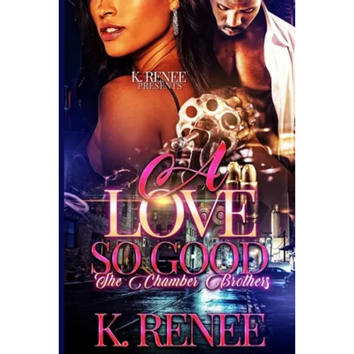 A Love So Good: The Chamber Brothers - Paperback