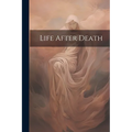 Life After Death - Paperback