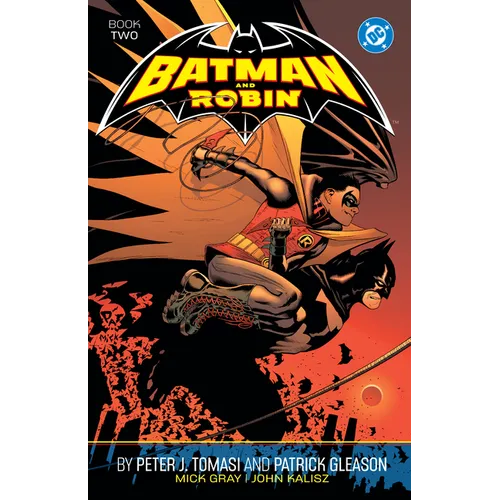 Batman and Robin by Peter J. Tomasi and Patrick Gleason Book Two - Paperback