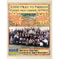 2,000 Miles To Freedom: Escape From Ukraine 1917-1921