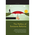 The Politics of Eurozone Reforms - Paperback