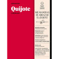 Quijote Liberado / Quixote - Paperback