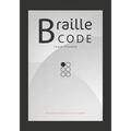 Braille Code Learn: Visually Learning Braille Alphabet Practise Your Language Skills - Letters, Numbers, Practice Sheets - Paperback