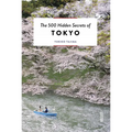 The 500 Hidden Secrets of Tokyo - Paperback