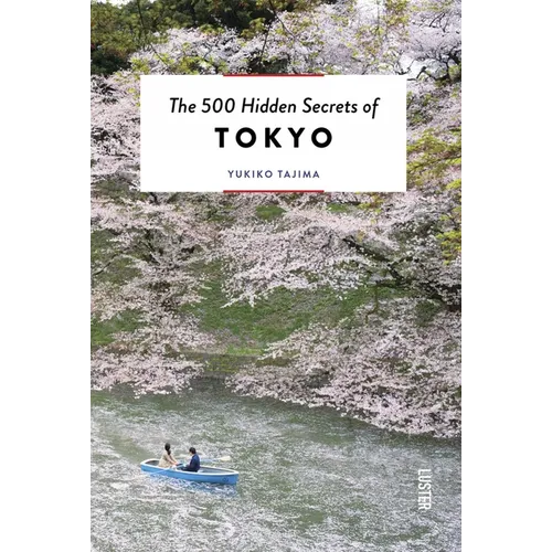 The 500 Hidden Secrets of Tokyo - Paperback