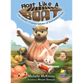 Float Like A Boat: The Aquatic Problem Solvers of Enchanted Brook - Hardcover