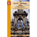 A Pilgrim's Guide to Sarria -- Santiago: The Last 7 Stages of the Camino de Santiago Francés O Cebreiro - Sarria - Santiago - Paperback