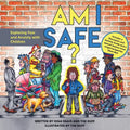 Am I Safe?: Exploring Fear and Anxiety with Children - Paperback