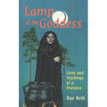 Lamp of the Goddess: Lives and Teachings of a Priestess - Paperback