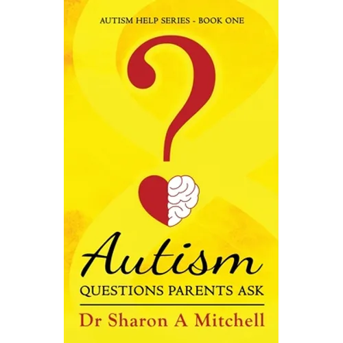 Autism Questions Parents Ask - Paperback