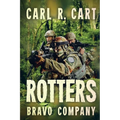 Rotters: Bravo Company - Paperback