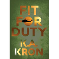 Fit for Duty