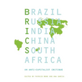 Brics: An Anticapitalist Critique - Paperback