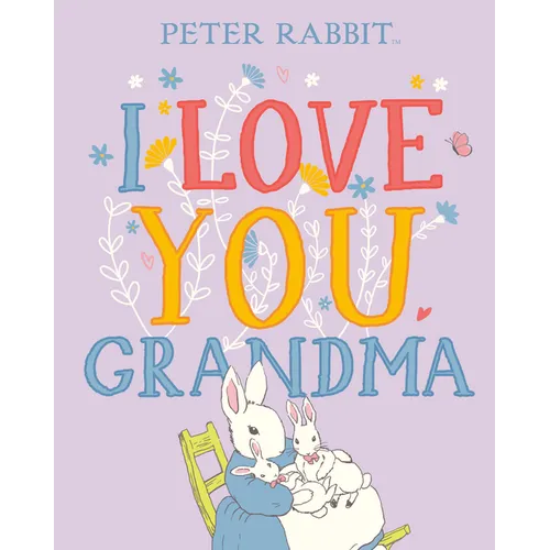 I Love You, Grandma - Hardcover