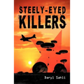 Steely-Eyed Killers