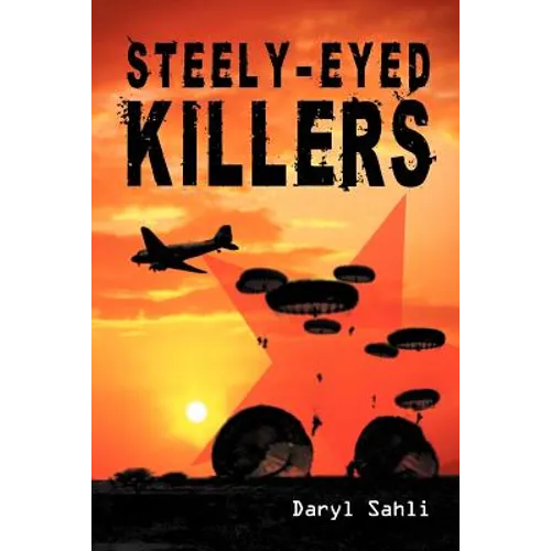 Steely-Eyed Killers