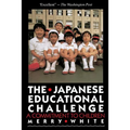 The Japanese Educational Challenge: A Commitment to Children - Paperback