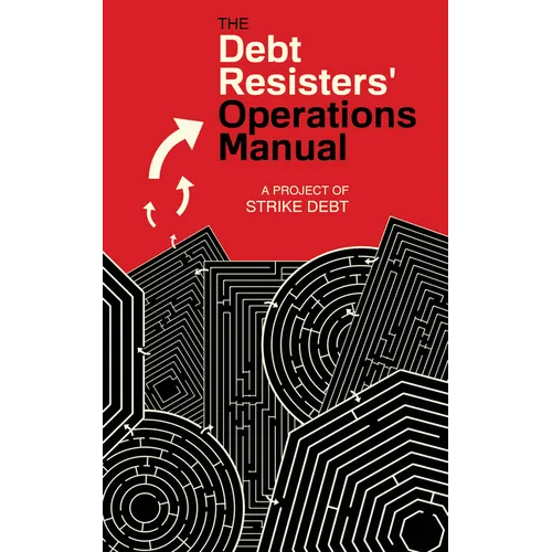 Debt Resisters' Operations Manual - Paperback