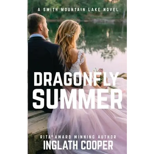 Dragonfly Summer: A Smith Mountain Lake Novel - Paperback