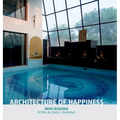 Architecture of Happiness - Hardcover