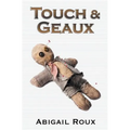 Touch & Geaux - Paperback