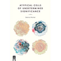 Atypical Cells of Undetermined Significance - Paperback