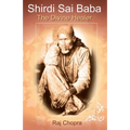 Shirdi Sai Baba: The divine Healer - Paperback