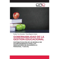 Gobernabilidad de la Gestión Educacional - Paperback