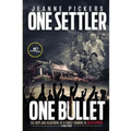 One Settler, One Bullet - Paperback