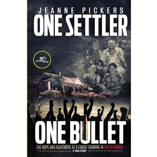 One Settler, One Bullet - Paperback
