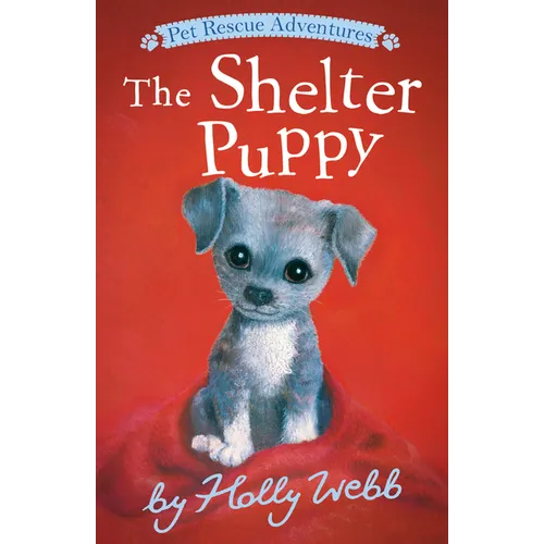 The Shelter Puppy - Paperback