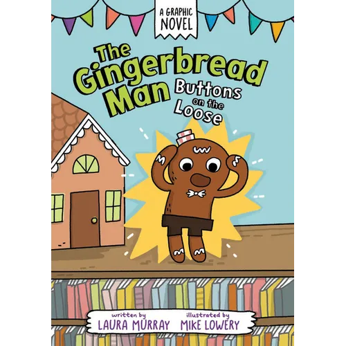 The Gingerbread Man: Buttons on the Loose - Hardcover