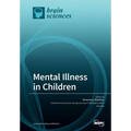 Mental Illness in Children - Paperback