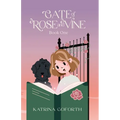 Gate of Rose and Vine: Book One - Paperback