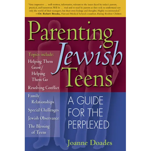 Parenting Jewish Teens: A Guide for the Perplexed - Paperback